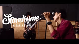 Stand By Me "Kisah Kelam" [SPLIT/MV]