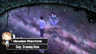Nightcore - Dreaming Alone