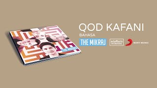 The Mikraj - Qod Kafani قَدْ كَفَانِي (Bahasa) (Video Lirik)