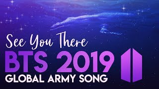 2019 Global ARMY Song "See You There" -Gracie Ranan ft. ARMY Official MV