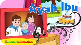 AYAH IBU  - Lagu Anak Indonesia - HD | Kastari Animation Official