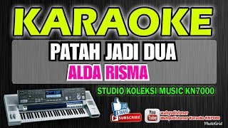 Karaoke Patah Jadi Dua - Alda Risma Music KN7000 Technics SX HD Quality