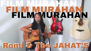Film Murahan - Romi & The JAHAT'S (Cover By MK) Mayra Khansa Acoustic Cover SPECIAL 10K SUBSCRIBER