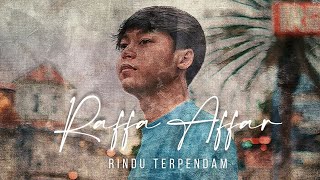 Raffa Affar - Rindu Terpendam (Official Music Video)