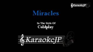 Miracles (Karaoke) - Coldplay