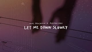 Alec Benjamin - Let Me Down Slowly (feat. Alessia Cara)[Official Lyric Video]