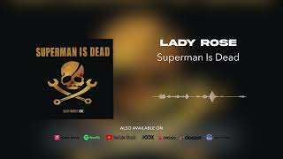Superman Is Dead - Lady Rose (Official Audio)