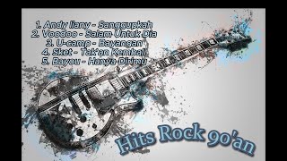 Reuni lagu legend Rock hits 90an