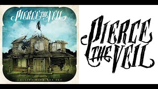 Pierce The Veil - Collide With The Sky [Full Album]
