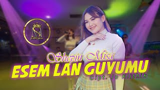 Esem Lan Guyumu - Shepin Misa (Official Music Video)
