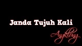 Naya Revina - Janda Tujuh Kali Versi Angklung Lyrics