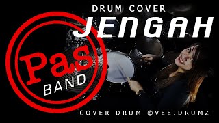 PAS BAND - JENGAH | Drum Cover by Vitha Vee