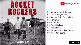 Full Album Rocket Rockers - Merekam Jejak