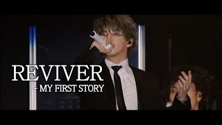MY FIRST STORY - 『REVIVER』 (Live Mix) / 한글자막