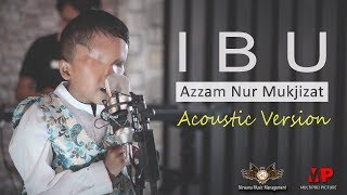 Ibu (Accoustic Version) - Azzam | Dangdut (Official Music Video)