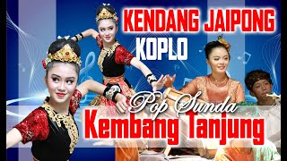 Kendang Jaipong KOPLO Pop Sunda "Kembang Tanjung"