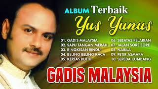 Album Yerbaik Yus Yunus - Gadis Malaysia