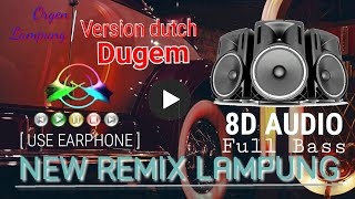 DJ REMIX LAMPUNG 2020 8D AUDIO | ORGEN LAMPUNG TERBARU 2020 | FULL BASS MUSIC