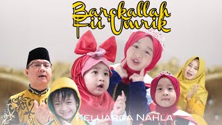 BAROKALLAH FII 'UMRIK (Mabruk Alfa Mabruk) - Cover KELUARGA NAHLA