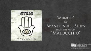 Abandon All Ships - Miracle