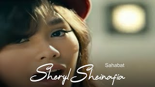 Sheryl Sheinafia - Sahabat (Remastered Audio)