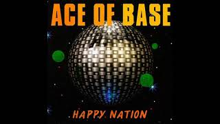 ♪ Ace Of Base – Happy Nation (1993) [Album Full] - Vinyl Rip - (High Quality Audio!) [Remastered]