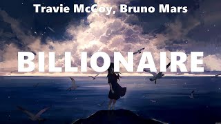 Travie McCoy, Bruno Mars - Billionaire (Lyrics) Ben & Ben, Callalily, Monterde