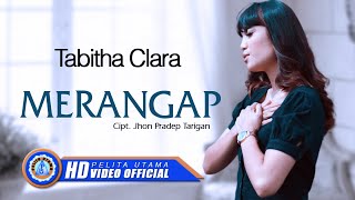 Tabitha Clara - Merangap | Lagu Karo remix (Official Music Video)