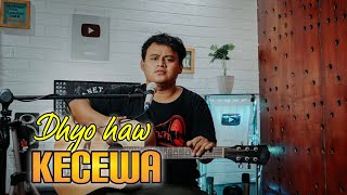 DHYO HAW - KECEWA | LIVE COVER ANDI 33(REGGAE)