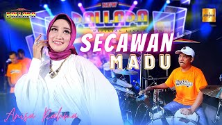Anisa Rahma ft New Pallapa - Secawan Madu (Official Live Music)