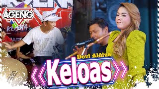 KELOAS - Devi Aldiva ft Ageng Music  (Live Music) Live in TEGAL Jawa Tengah
