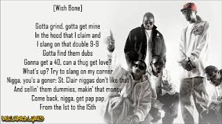 Bone Thugs-n-Harmony - 1st of Tha Month (Lyrics)