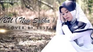 IBU New Sakha Cover By Lesti (Lirik)