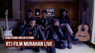 RTJ - FILM MURAHAN LIVE (TEXT LYRICS) 2015 PROLOG