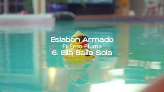Ella Baila Sola - Eslabon Armado y Peso Pluma - DEL Records 2023