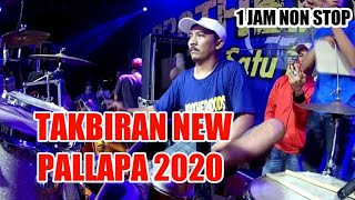 TAKBIRAN KOPLO NEW PALLAPA TERBARU 2020 - 1 JAM NON STOP