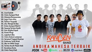 Andika Mahesa Kangen Band Full Album 2022 Terbaik - Usai Sudah, Cinta Sampai Mati, Dimana Perasaanmu