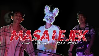 Ever Salikara - Masa Le Jek Ft. Tian Storm ( Official Music Video )