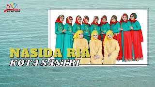 Nasida Ria - Kota Santri (Official Music Video)