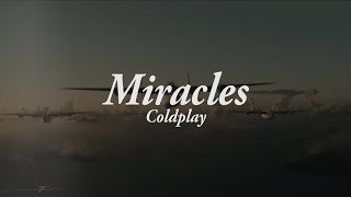 Coldplay - Miracles [Letra en Español - Inglés]