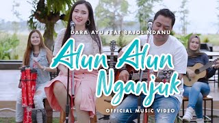 Dara Ayu Ft. Bajol Ndanu - Alun Alun Nganjuk (Official Music Video) | KENTRUNG