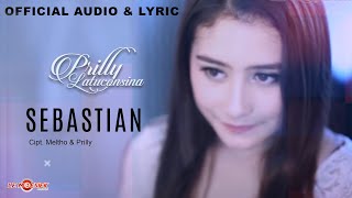 Prilly Latuconsina - Sebastian (Sebatas Teman Tanpa Kepastian) (Official Audio & Lyric)