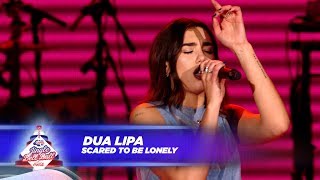 Dua Lipa - ‘Scared To Be Lonely’ - (Live At Capital’s Jingle Bell Ball 2017)