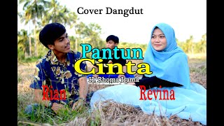 PANTUN CINTA (H.Rhoma Irama) - Revina & Rian (Dangdut Cover)