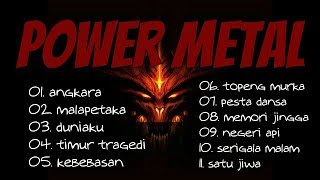 the best power metal song - Indonesian rock metal song