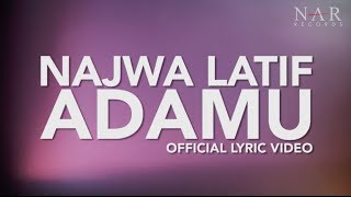 Najwa Latif - AdaMu (Official Lyric Video)