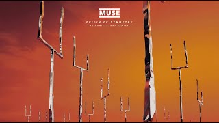 Muse - Origin of Symmetry (XX Anniversary RemiXX) [Full Album]