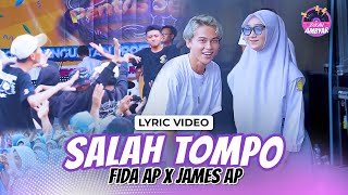 Fida AP X James AP - Salah Tompo (Official Lyric Video)