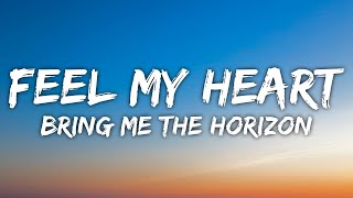 Bring Me The Horizon - Can You Feel My Heart (Lyrics)