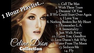 Celine Dion Collection | 1 Hour Playlist
